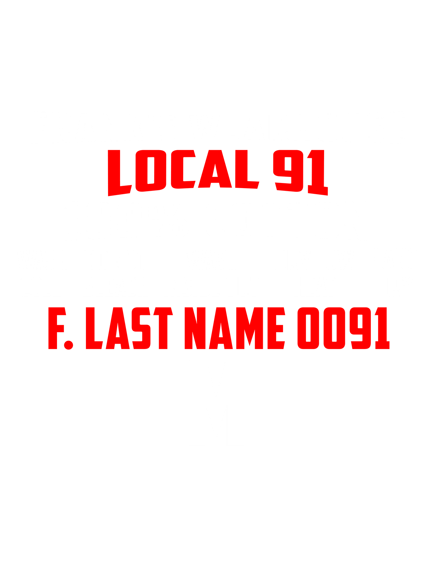 Parkersburg Local 91 - Taz - Member Exclusive Tee